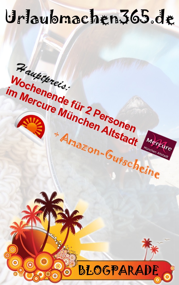 Urlaubmachen365 Blogparade Gewinnspiel